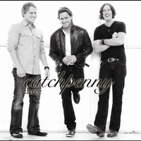 Catchpenny - Three