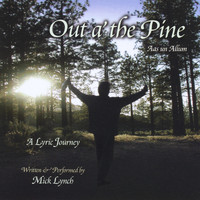 Mick Lynch - Out a' the Pine