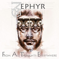 Zephyr - From All Thoughts Everywhere