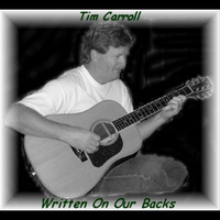 Tim Carroll - Written On Our Backs