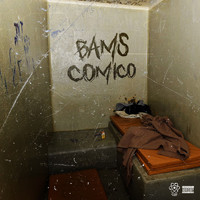 Bams - Comico (Explicit)