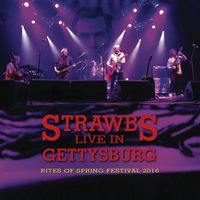 Strawbs - Live in Gettysburg: Rites of Spring Festival 2016