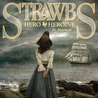 Strawbs - Hero and Heroine in Ascencia