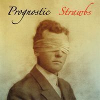 Strawbs - Prognostic