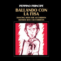 Peppino Principe - PEPPINO PRINCIPE - BALLANDO CON LA FISA (Background Tracks)