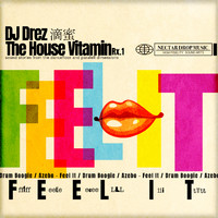 DJ Drez - The House Vitamin Rx.1