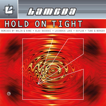 Lambda - Hold on Tight