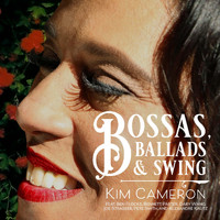 Kim Cameron - Bossas, Ballads & Swing
