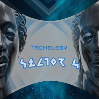 Techelegy - Sector 4
