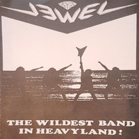 Jewel - The Wildest Band in Heavyland (Live)