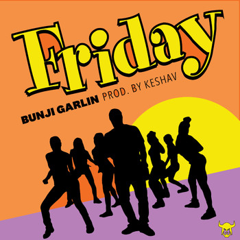 Bunji Garlin - Friday