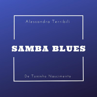 Alessandra Terribili - Samba Blues