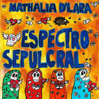 Nathalia D'lara - Espectro Sepulcral