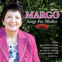 Margo - Songs for Mother