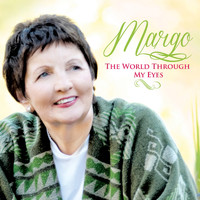 Margo - The World Through My Eyes