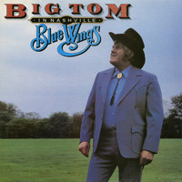 Big Tom - Blue Wings