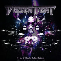 Dissentient - Black Hole Machine