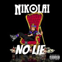 Nikolai - No Lie (Explicit)