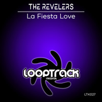 The Revelers - La Fiesta Love