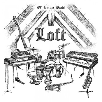 Ol' Burger Beats - Loft