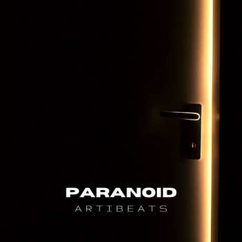 artibeats - Paranoid (Explicit)