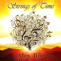 Alex Roe - Strings of Time