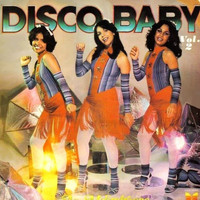 As Melindrosas - Disco Baby vol 2