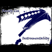 Randy Lee - Instrumentality