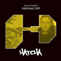 Hatcha - HATCHED 049