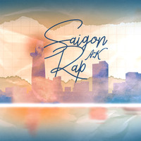 A.K - Saigon Rap