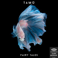 Tamu - Fairy Tales