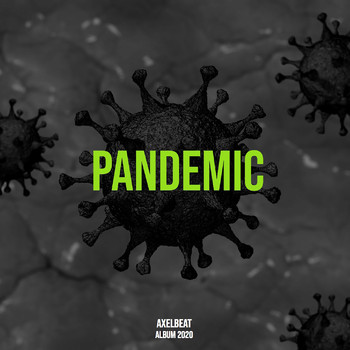 Axelbeat - Pandemic
