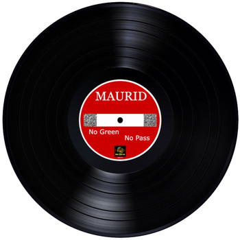 Maurid - No Green No Pass