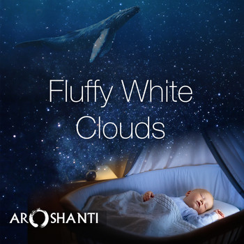Aroshanti - Fluffy White Clouds