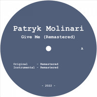 Patryk Molinari - Give Me