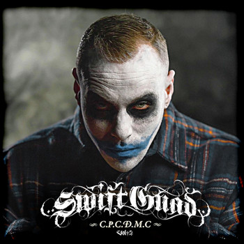 Swift Guad - C.P.C.D.M.C Vol. 2 (Explicit)