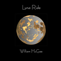 William McGee - Luna Ride