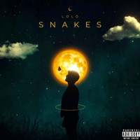 Lolo - Snakes (Explicit)
