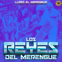 los reyes del merengue - Llego El Merengue