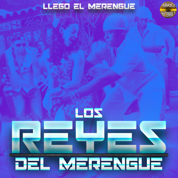los reyes del merengue - Llego El Merengue
