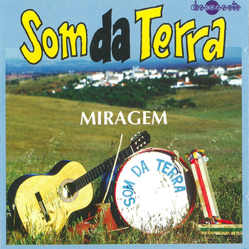 Som Da Terra - Miragem