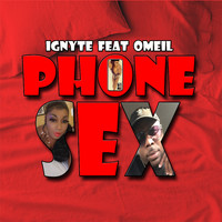 Ignyte - Phone Sex