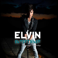 ELVIN - Entertainer