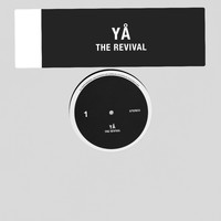 YÅ - The Revival