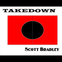 Scott Bradley - Takedown