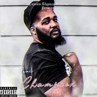 Real - Champion (Explicit)