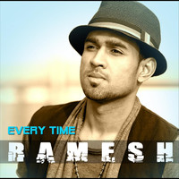 Ramesh - Every Time