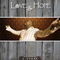 C Sharp - Love & Hope