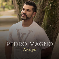 Pedro Magno - Amigo