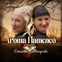 Aroma Flamenco - Corazón Atrapado